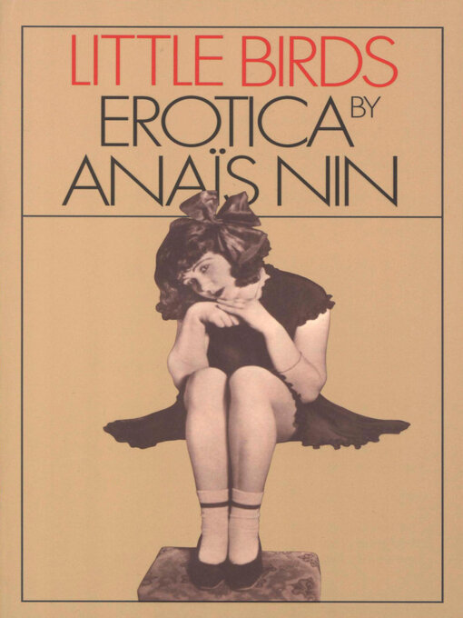 Title details for Little Birds by Anaïs Nin - Available